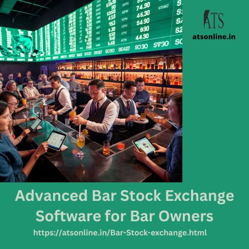 Advanced Bar Stock Exchange Software for Bar Owners