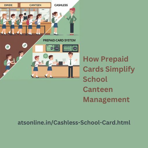 How Prepaid Cards Simplify School Canteen Management