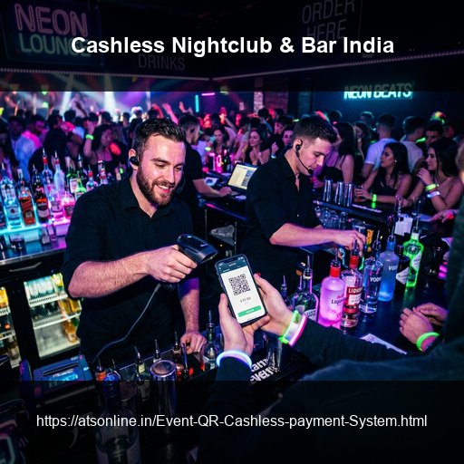 Cashless Payment System for Nightclubs and Bars in India: Stop Pilferage, Speed Up Service